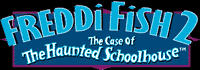 Freddi Fish 2: The Case of the Haunted
Schoolhouse